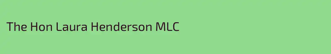 The Hon Laura Henderson MLC